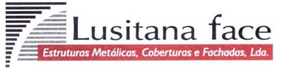 Sinal da marca LUSITANA FACE, ESTRUTURAS METÁLICAS, COBERTURAS E FACHADAS, LDA.